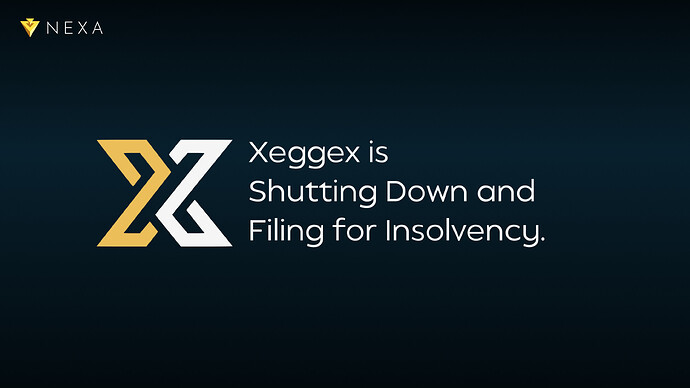 ⚠️ Xeggex is Shutting Down and Filing for Insolvency.