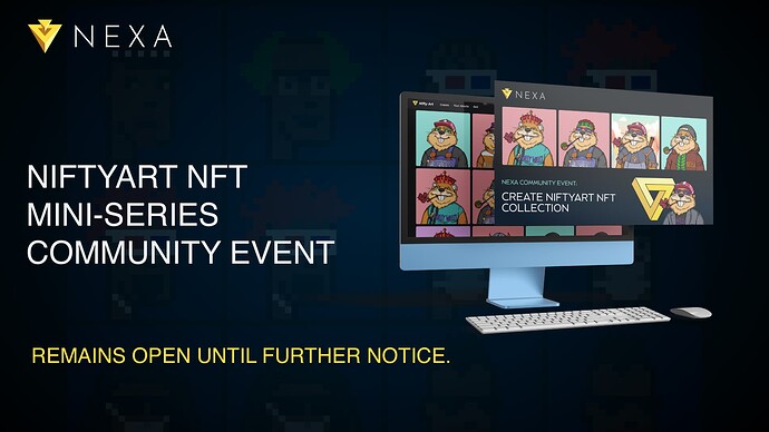NiftyArt NFT Mini-Series Community Event Remains Open Until Further Notice