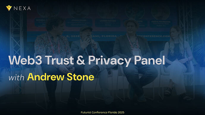 Web3 Trust & Privacy Panel with Andrew Stone | Futurist Conference Florida 2025