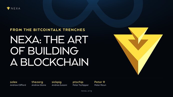 Nexa: The Art of Building a Blockchain