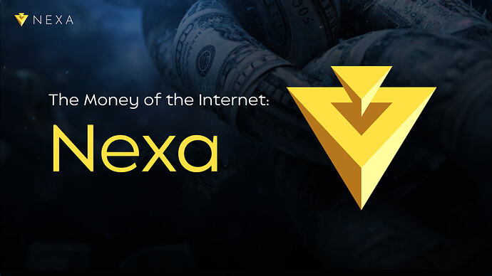 The Money of the Internet: Nexa