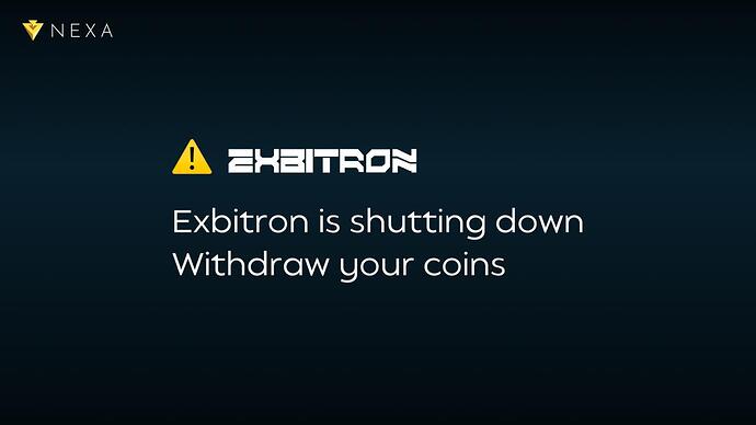 ⚠ Important Notice: Exbitron is Shutting Down Permanently