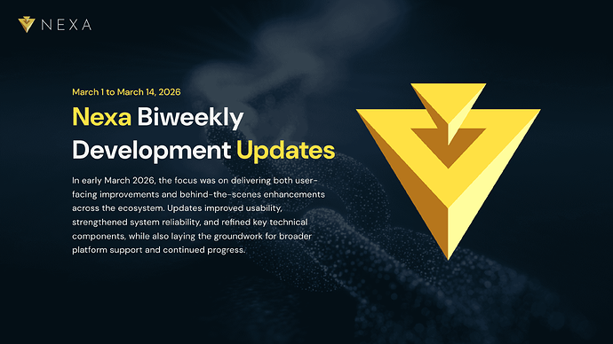 Nexa Biweekly Development Updates- March 1 to March 14, 2026