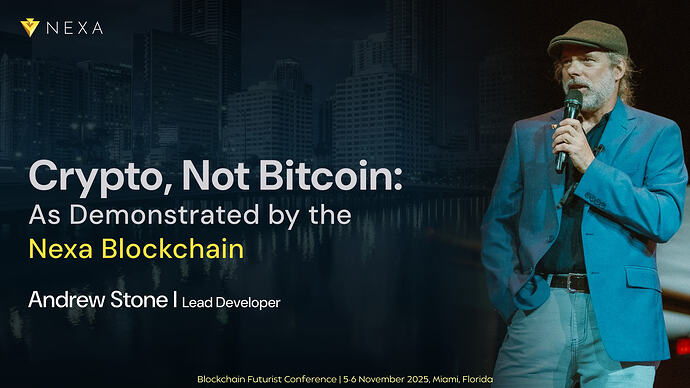 Crypto, Not Bitcoin: As Demonstrated by the Nexa Blockchain