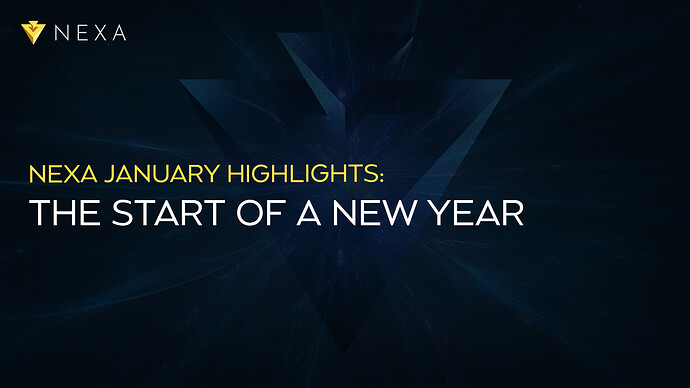 Nexa January Highlights: The Start of a New Year